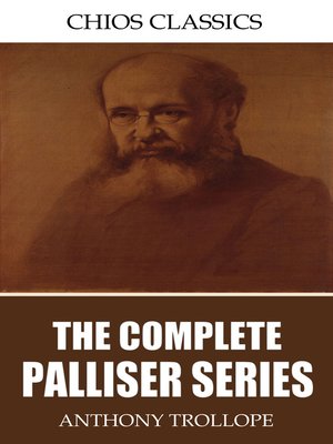 cover image of The Complete Palliser Series